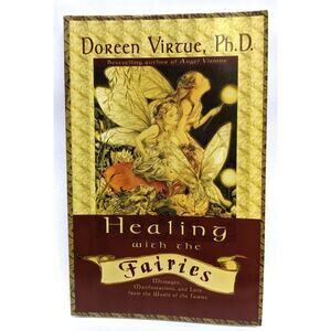 Healing With the Fairies - BOOK ONLY - Doreen Virtue - Out of Print - Paperback